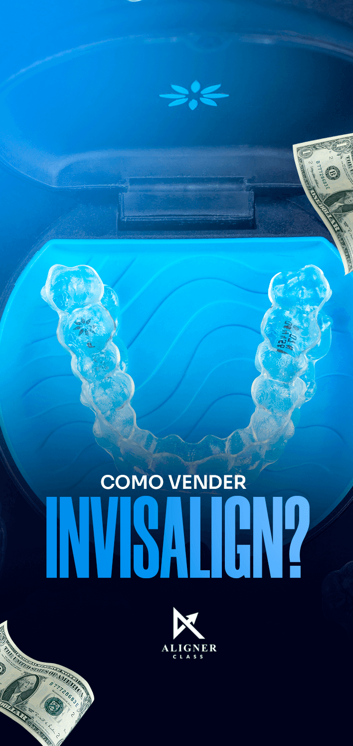 23 - Como vender Invisalign - Vertical